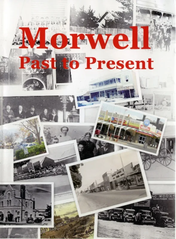 Morwell Past to Present
Morwell Historical Society
2016